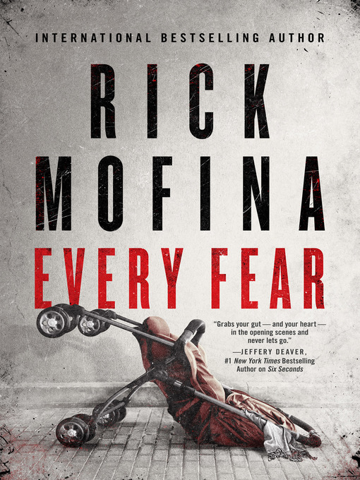Title details for Every Fear by Rick Mofina - Available
